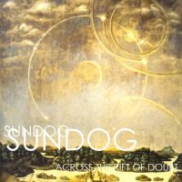 Sundog - Across The Rift Of Doubt (2024) MP3