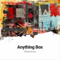 Anything Box - Otherverses (2024) MP3