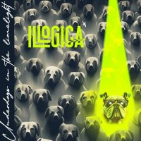 Illogica - Underdogs In The Limelight (2024) MP3