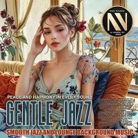 VA - Gentle Jazz (2024) MP3