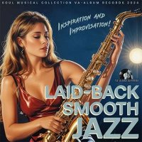 VA - Laid-Back Smooth Jazz (2024) MP3