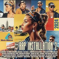 VA - Rap Installation Vol. 02 (2024) MP3