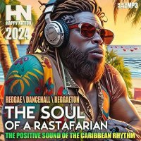 VA - The Soul Of A Rastafarian (2024) MP3