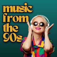 VA - Music From The 90s (2024) MP3