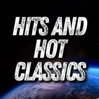 VA - Hits And Hot Classics (2024) MP3