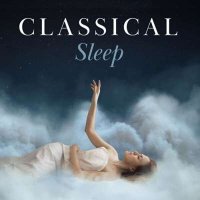 VA - Classical Sleep (2024) MP3