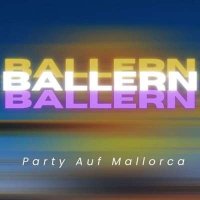 VA - Ballern Ballern Ballern - Party Auf Mallorca (2024) MP3