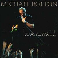 Michael Bolton - 'Til the End of Forever (2024) MP3