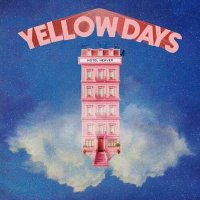 Yellow Days - Hotel Heaven [The Holiday That Never Ends, Extended] (2024) MP3