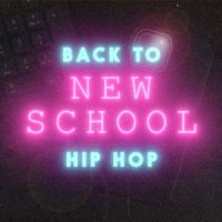 VA - Back To New School Hip Hop (2024) MP3