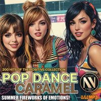 VA - Pop Dance Caramel (2024) MP3