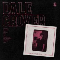 Dale Crover - Glossolalia (2024) MP3