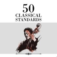 VA - 50 Classical Standards (2024) MP3