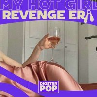 VA - my hot girl revenge era by Digster Pop (2024) MP3