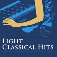 VA - Light Classical Hits (2024) MP3