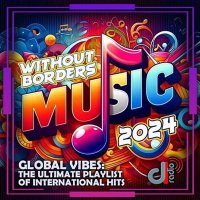 VA - Without Borders Music (2024) MP3