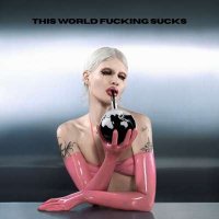 Cassyette - This World Fucking Sucks (2024) MP3