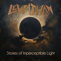 Leviathan - Stories of Imperceptible Light (2024) MP3