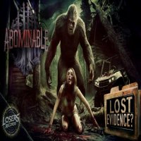 Abominable - Lost Evidence? (2024) MP3