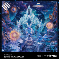 Ismail.M - Behind the Ice Wall LP (2024) MP3