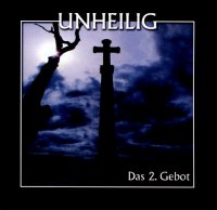 Unheilig - Das 2. Gebot [Interstar] (2003) MP3