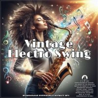 VA - Vintage Electro Swing (2024) MP3