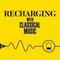 VA - Recharging with Classical Music (2024) MP3