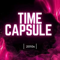 VA - Time Capsule - 2010s (2024) MP3