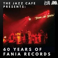 VA - The Jazz Cafe Presents: 60 Years Of Fania Records (2024) MP3