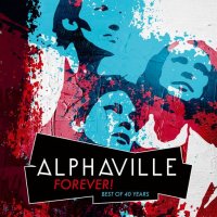 Alphaville - Forever! Best Of 40 Years (2024) MP3