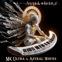 Mk Ultra & Astral Waves - Ultra Waves 2 (2024) MP3