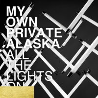 My Own Private Alaska - All The Lights On (2024) MP3