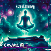 Slow Boy - Astral Journey (2024) MP3