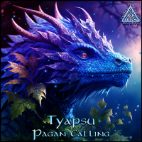 Tyapsu - Pagan Calling (2024) MP3