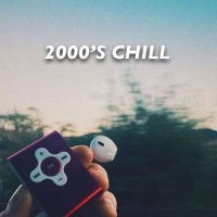 VA - 2000s Chill (2024) MP3