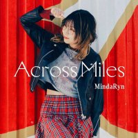 MindaRyn - 2nd Album  Across Miles (2024) MP3