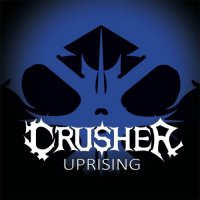 Crusher - Uprising (2024) MP3