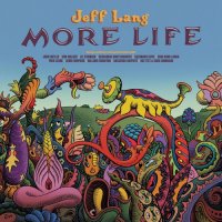 Jeff Lang - More Life (2024) MP3