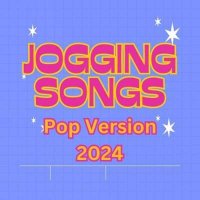 VA - Jogging Songs: Pop Version (2024) MP3