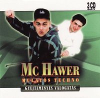 Mc Hawer - Gy&#369;jtem&#233;nyes V&#225;logat&#225;s [3CD] (2008) MP3