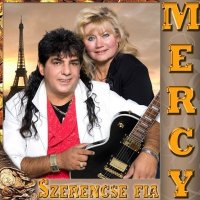 Mercy - Szerencse Fia (2008) MP3