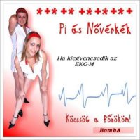 Pi&#225;s N&#337;v&#233;rk&#233;k - Kiegyenesedik Az EGK-m (2008) MP3