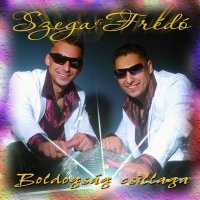 Szega & Fr&#233;do - Boldogs&#225;g Csillaga (2009) MP3