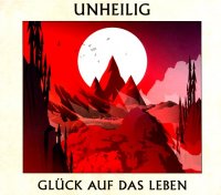 Unheilig - Gluck Auf Das Leben [Universal] (2015) MP3