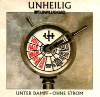 Unheilig - MTV Unplugged: Unter Dampf - Ohne Storm [Universal] (2015) MP3