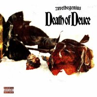 7xvethegenius - Death of Deuce (2024) MP3