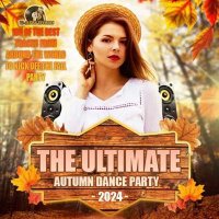 VA - The Ultimate Autumn Dance Party (2024) MP3