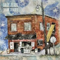 Billy Jeter - Delta Traces (2024) MP3