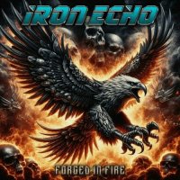 Iron Echo - Forged In Fire (2024) MP3