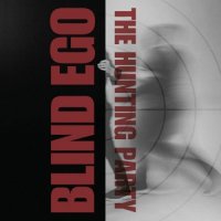 Blind Ego - Hunting Party (2024) MP3